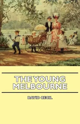 Mladý Melbourne - The Young Melbourne