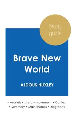 Študijná príručka Brave New World od Aldousa Huxleyho (hĺbková literárna analýza a kompletné zhrnutie) - Study guide Brave New World by Aldous Huxley (in-depth literary analysis and complete summary)