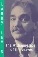 Širšie zaklínadlo listov - The Widening Spell of the Leaves