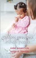 Vzácnejšie ako perly: Matkino požehnanie a Božia priazeň voči ženám: Perly drahocenné ako perly - More Precious Than Pearls: The Mother's Blessing and God's Favour Towards Women