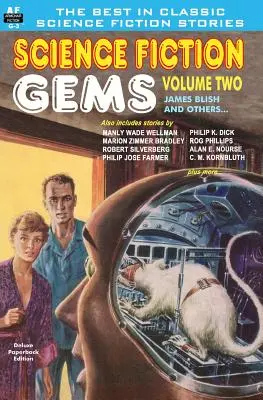 Skvosty science fiction, zväzok druhý, James Blish a iní - Science Fiction Gems, Volume Two, James Blish and others