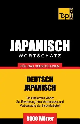 Japonský slovník pre samoštúdium - 9000 slov - Japanischer Wortschatz fr das Selbststudium - 9000 Wrter