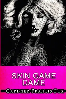 Kožná hra Dame - Skin Game Dame