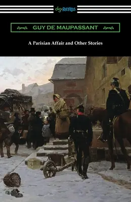 Parížska aféra a iné poviedky - A Parisian Affair and Other Stories