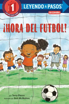 Hora del Ftbol! (Futbalový čas! španielske vydanie) - Hora del Ftbol! (Soccer Time! Spanish Edition)