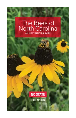 Včely Severnej Karolíny: Príručka na identifikáciu - The Bees of North Carolina: An Identification Guide