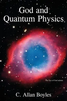 Boh a kvantová fyzika - God and Quantum Physics
