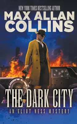 Temné mesto: Záhada Eliota Nessa - The Dark City: An Eliot Ness Mystery