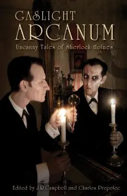 Gaslight Arcanum: Neobyčajné príbehy Sherlocka Holmesa - Gaslight Arcanum: Uncanny Tales of Sherlock Holmes
