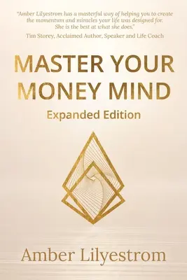 Ovládnite svoje myslenie v oblasti peňazí: Rozšírené vydanie - Master Your Money Mind: Expanded Edition