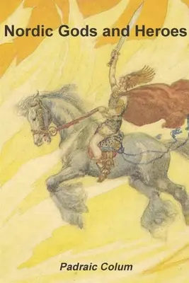 Severskí bohovia a hrdinovia - Nordic Gods and Heroes