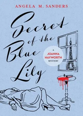 Tajomstvo modrej ľalie - Secret of the Blue Lily