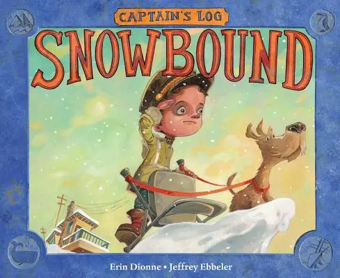 Kapitánsky denník: Sneženie - Captain's Log: Snowbound