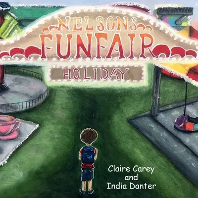 Nelsonova dovolenka na lunaparku - Nelson's Funfair Holiday