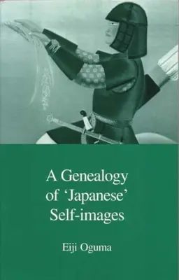 Genealógia japonských sebaobrazov - A Genealogy of Japanese Self-Images