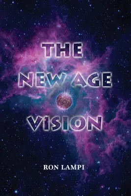 Vízia nového veku - The New Age Vision