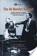 Summit Al-Hamlet: Politická arabeska - The Al-Hamlet Summit: A Political Arabesque