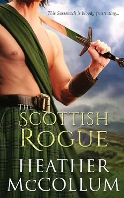 Škótsky tulák - The Scottish Rogue
