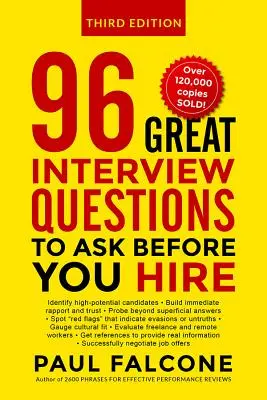 96 skvelých otázok na pohovore, ktoré sa môžete opýtať pred prijatím do zamestnania - 96 Great Interview Questions to Ask Before You Hire