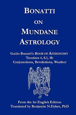 Bonatti o svetskej astrológii - Bonatti on Mundane Astrology