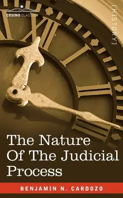 Povaha súdneho procesu - The Nature of the Judicial Process