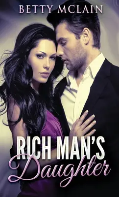 Boháčova dcéra - Rich Man's Daughter