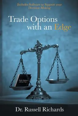 Obchodné možnosti s výhodou - Trade Options with an Edge
