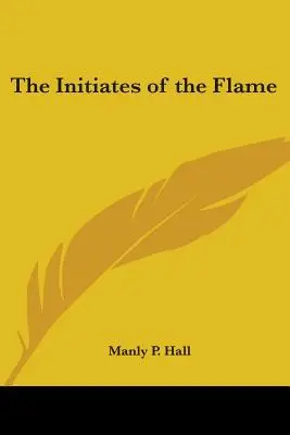 Zasvätenci plameňa - The Initiates of the Flame