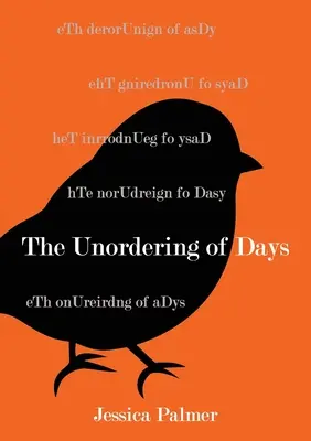 Neporiadok dní - The Unordering of Days