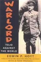 Warlord: Tojo proti svetu - Warlord: Tojo Against the World