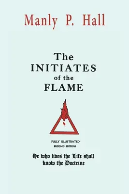 Zasvätenci plameňa - The Initiates of the Flame