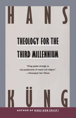 Teológia pre tretie tisícročie: Ekumenický pohľad - Theology for the Third Millennium: An Ecumenical View