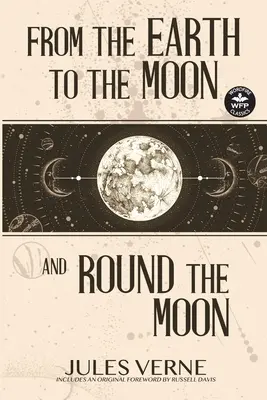 Zo Zeme na Mesiac a okolo Mesiaca - From the Earth to the Moon and Round the Moon