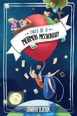 Príbehy mormonského misionára - Tales of a Mormon Missionary