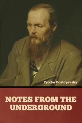 Zápisky z podzemia - Notes from the Underground
