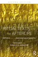 Rituálne texty pre posmrtný život: Orfeus a bakchické zlaté tabuľky - Ritual Texts for the Afterlife: Orpheus and the Bacchic Gold Tablets