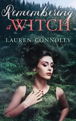Spomienky na čarodejnicu - Remembering a Witch