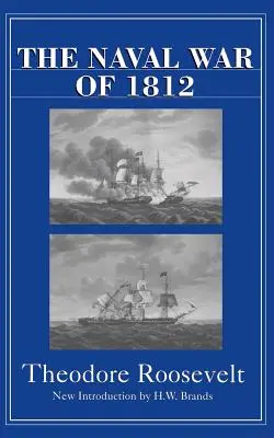 Námorná vojna v roku 1812 - The Naval War of 1812
