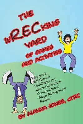 Búračka: O hrách a aktivitách - The Wrecking Yard: Of Games and Activities