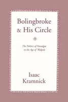 Bolingbroke a jeho okolie: Amerika verzus Japonsko v globálnej súťaži - Bolingbroke and His Circle: America Versus Japan in Global Competition