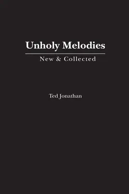 Nesväté melódie - Unholy Melodies