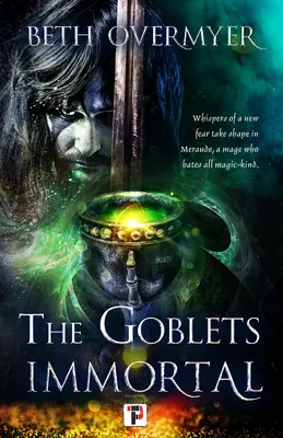Nesmrteľné poháre - The Goblets Immortal