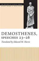 Demosthenes, Reči 23-26 - Demosthenes, Speeches 23-26