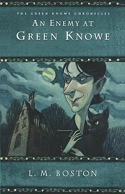 Nepriateľ v Green Knowe - An Enemy at Green Knowe