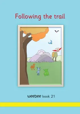 Po stopách weebee Kniha 21 - Following the trail weebee Book 21