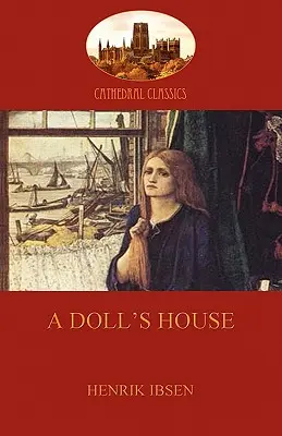 Domček pre bábiky (Aziloth Books) - A Doll's House (Aziloth Books)