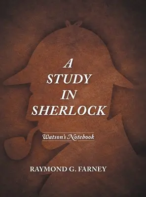 Štúdia o Sherlockovi: Watsonov zápisník - A Study in Sherlock: Watson's Notebook