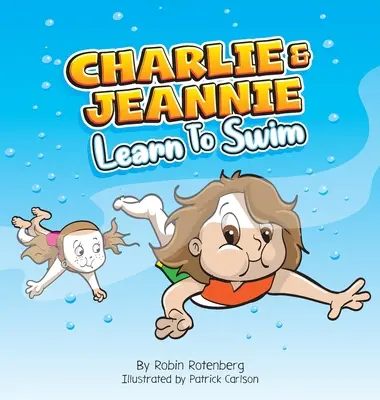 Charlie a Jeannie sa učia plávať - Charlie and Jeannie Learn to Swim