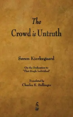 Dav je nepravda - The Crowd Is Untruth
