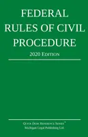 Federálne pravidlá občianskeho súdneho konania; vydanie 2020: So zákonným dodatkom - Federal Rules of Civil Procedure; 2020 Edition: With Statutory Supplement